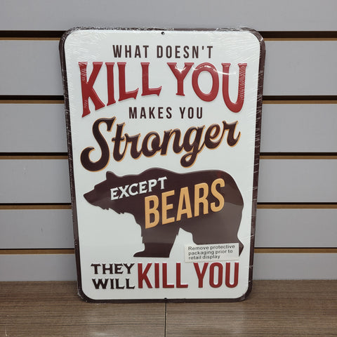 NEW "What Doesn't Kill You" Metal Sign #01205ad1