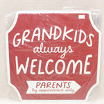 NEW Novelty Metal Signs - Grandkids Welcome #05075a7f